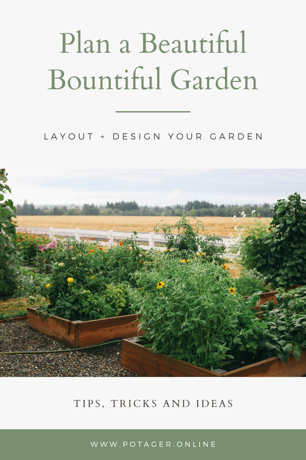 How to plan a beautiful, bountiful garden Potager Online